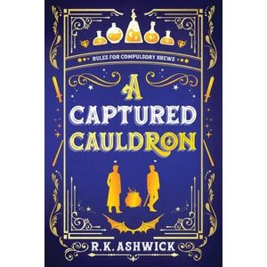 A Captured Cauldron | Kim Halstead (ISBN: 9798985581980)