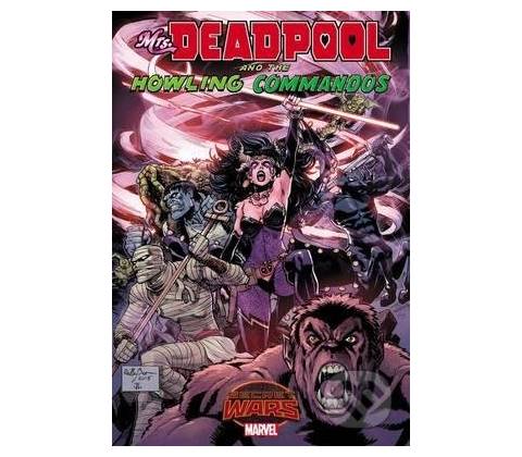 Mrs. Deadpool and the Howling Commandos