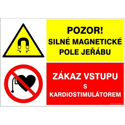 RAFO Samolepka Pozor! Silné magnetické pole jeřábu / Zákaz vstupu s kardiostimulátorem Velikosti: A4 (21 x 30 cm)