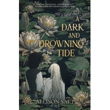 Dark and Drowning Tide