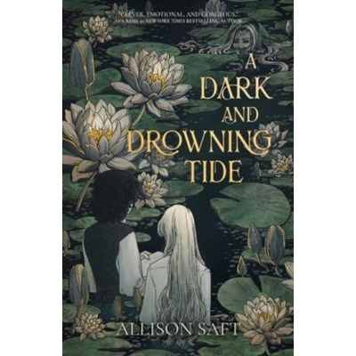 Dark and Drowning Tide