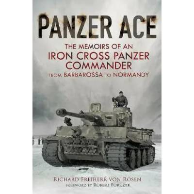 Panzer Ace | Richard Freiherr Von Rosen