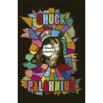 Shock Induction - Palahniuk Chuck