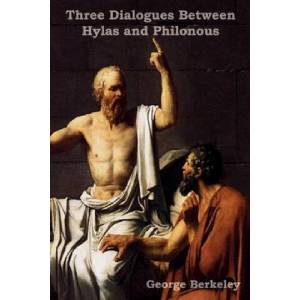 Three Dialogues Between Hylas and Philonous (ISBN: 9781604441666)