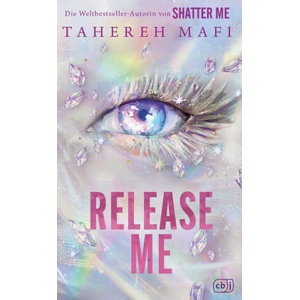 Release Me (ISBN: 9783570167793)