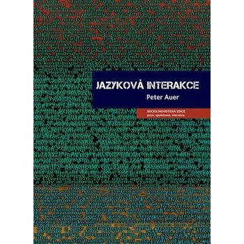 Jazyková interakce - Peter Auer