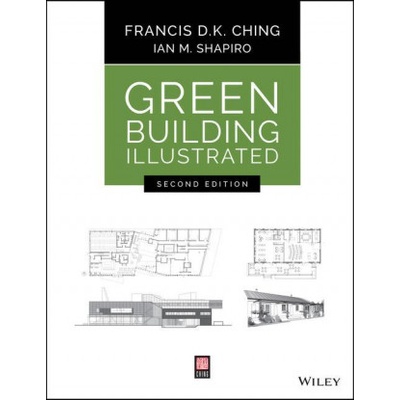 Green Building Illustrated, 2nd Edition