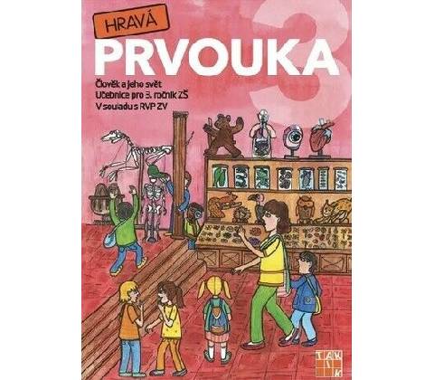 Hravá prvouka 3 - učebnice