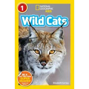 National Geographic Readers: Wild Cats (ISBN: 9781426326776)