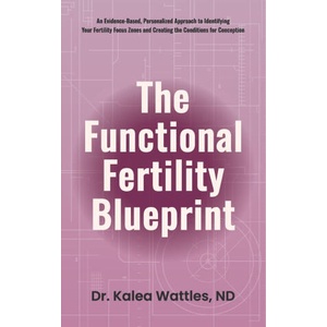 The Functional Fertility Blueprint (ISBN: 9781917496087)