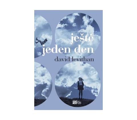Ještě jeden den - David Levithan