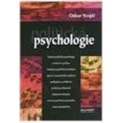 Politická psychologie - Oskar Krejčí