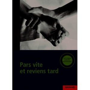 Pars vite et reviens tard - Classiques et Contemporains | VARGAS (ISBN: 9782210754874)