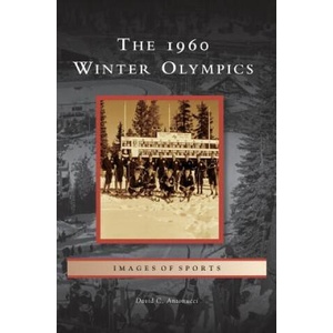 1960 Winter Olympics | David C. Antonucci (ISBN: 9781531674946)