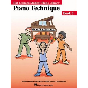 Piano Technique Book 5: Hal Leonard Student Piano Library | Barbara Kreader, Phillip Keveren, Mona Rejino (ISBN: 9780634013577)