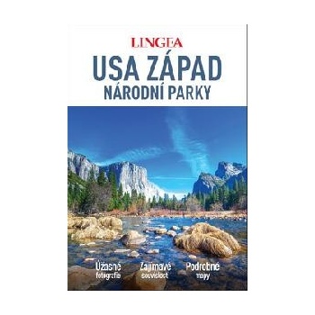 USA národní parky západ - Velký průvodce