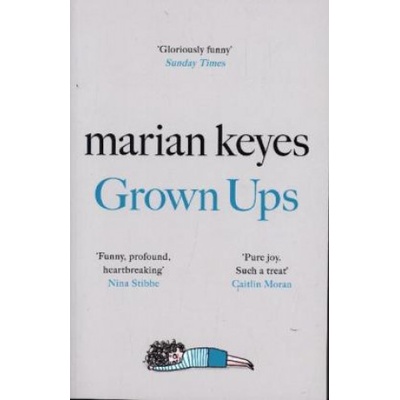 Grown Ups - Marian Keyes