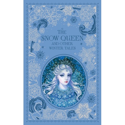 The Snow Queen and Other Winter Tales -