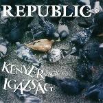Universal Republic: Kenyér Vagy Igazság - CD (073080)