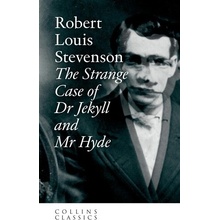 Strange Case of Dr Jekyll and Mr Hyde (Collins Classics) Harper Collins UK