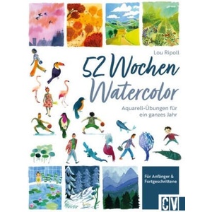 52 Wochen Watercolor (ISBN: 9783862304639)