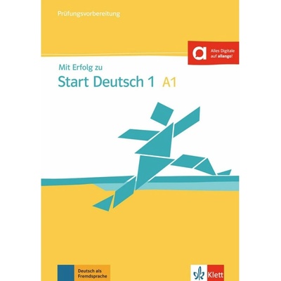 Mit Erfolg zu Start Deutsch A1 - cvičebnice a soubor testů + CD - Hantschel H.-J., Klotz V., Krieger P.,