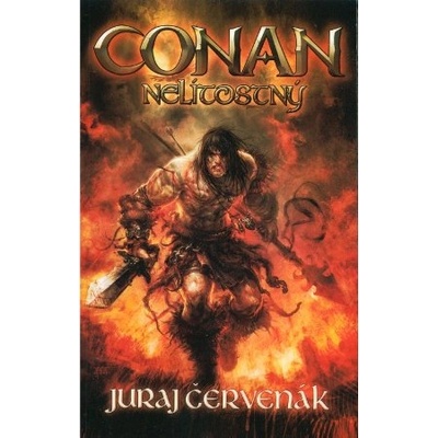 Conan nelítostný Juraj Červenák