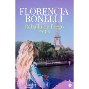 Caballo de fuego 1. París | FLORENCIA BONELLI (2022)