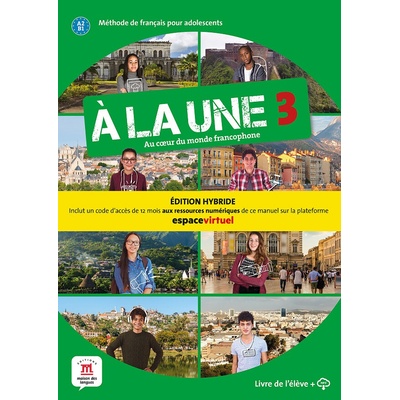 À la une 3 - Livre de l'élève - Éd. hybride