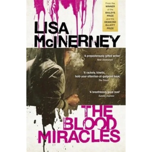 Blood Miracles | Lisa McInerney (ISBN: 9781444798920)