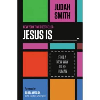 Jesus Is | Judah Smith