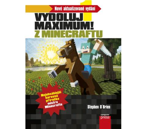 COMPUTER PRESS Minecraft - Vydoluj maximum!