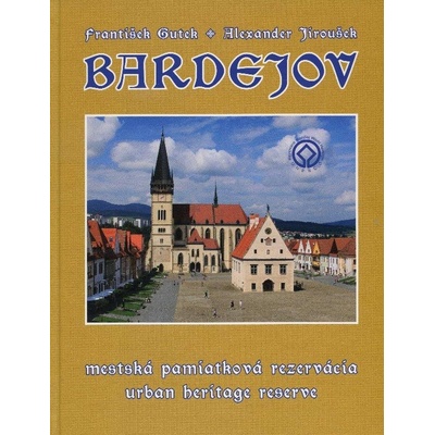 Bardejov - Alexander Jiroušek