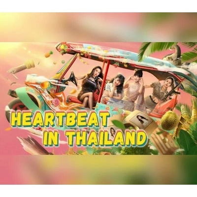 Heartbeat in Thailand