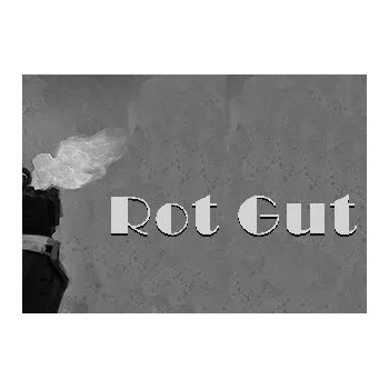 Rot Gut