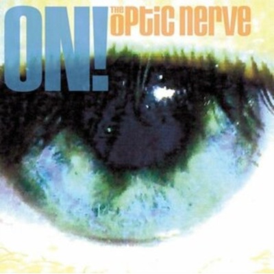 Optic Nerve - On! LP