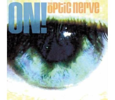 Optic Nerve - On! LP