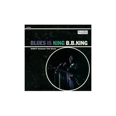 King B.B. - Blues Is King Vinyl LP