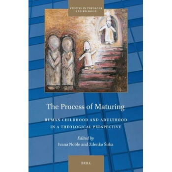 The Process of Maturing
