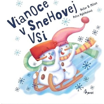 Vianoce v Snehovej Vsi