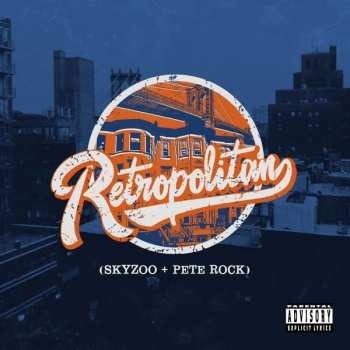 Retropolitan - Skyzoo Rock, Pete LP