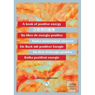 Kniha pozitivní energie Václav Budinský