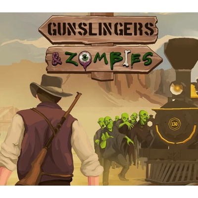 Gunslingers & Zombies