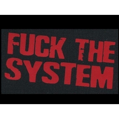 Nášivka FUCK THE SYSTEM red