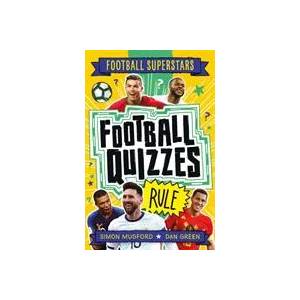 Football Superstars: Football Quizzes Rule | SIMON MUGFORD (ISBN: 9781783126293)