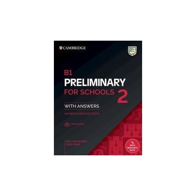 Cambridge B1 Preliminary for Schools 2 Student´s Book with Answers with Online Audio and Resource Bank