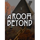 A Room Beyond