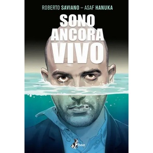 Sono ancora vivo | Roberto Saviano (2021)