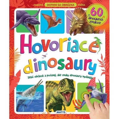 Hovoriace dinosaury