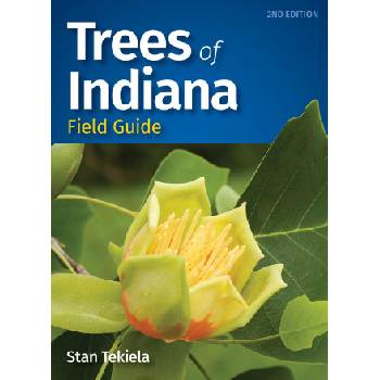 Trees of Indiana Field Guide | Stan Tekiela